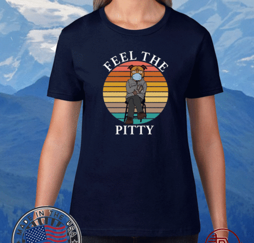 Bernie Sanders Pitbull feel the pitty Vinatge 2021 T-Shirt