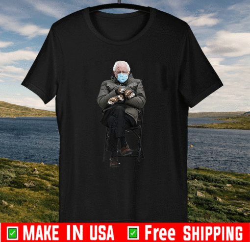 Bernie Sanders Sitting Mittens Biden Inauguration 2021 T-Shirt