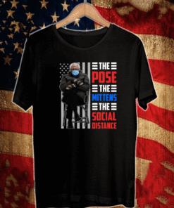 Bernie The Pose The Mittens The Social Distance T-Shirt – Bernie Inauguration 2021 Shirt