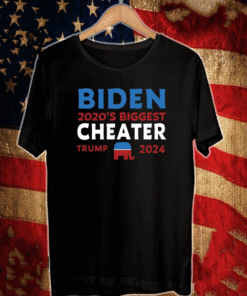 Biden 2020 Biggest Cheater Trump 2024 T-Shirt