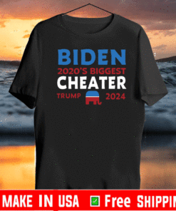 Biden 2020 Biggest Cheater Trump 2024 Official T-Shirt