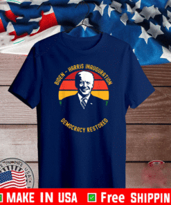 Biden Harris Inauguration Day Democracy Restored Vintage T-Shirt