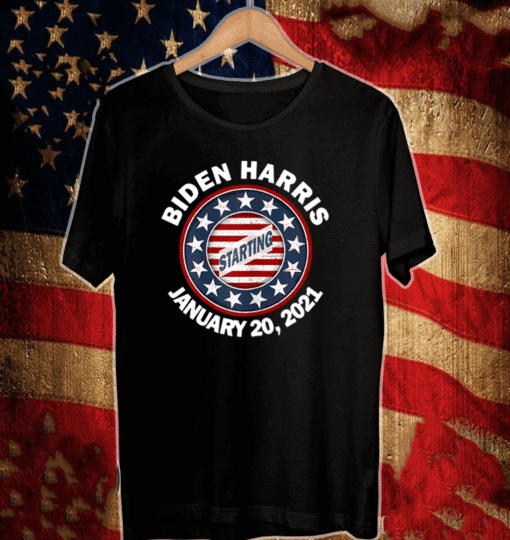 Biden Harris January Inauguration Starting T-Shirt