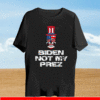 Biden Is Not My President Skull Flag US T-Shirt
