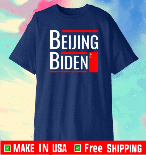 Biden Make China Great Again Beijing Biden Unisex T-Shirt