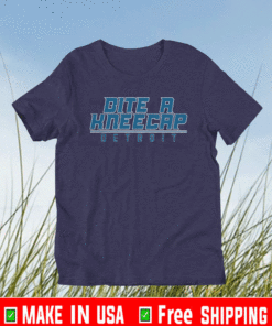 Bite A Kneecap Shirt - Detroit Football