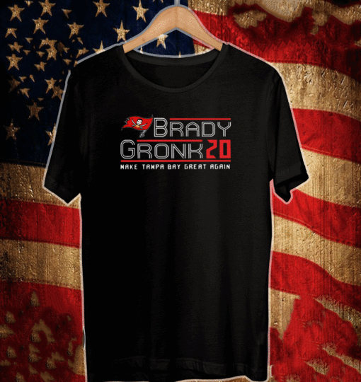 Brady Gronk 2020 Make Tampa Bay Great Again T-Shirt - Tom Brady NFC Champions Super Bowl 2021 LV Champions T-Shirt