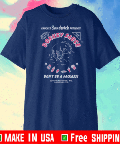 Guy Fieri Merchandise Donkey Sauce Don’t Be A Jackass USA T-Shirt