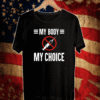 My Body My Choice No Forced Vaccines T-Shirt