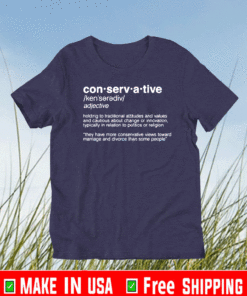 CONSERVATIVE DEFINITION T-SHIRT