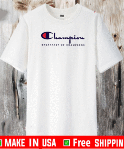 Champagne Breakfast Of Champions Shirt