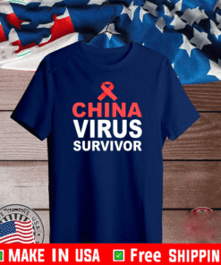 China Virus Survivor T-Shirt