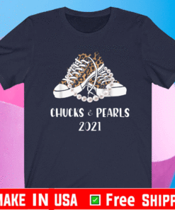 Chucks and Pearls 2021 Leopard T-Shirt - Gift For Mens Womens And Kids