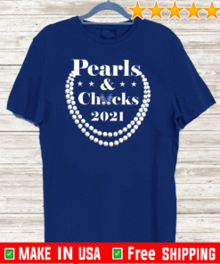 Chucks and Pearls 2021 Shirt - Harris and Biden 2021 President US T-Shirt