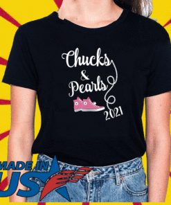 Chucks and Pearls Black 2021 For Women and Men Funny T-Shirt