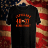 Cleveland 48 37 Never Foerget Football T-Shirt