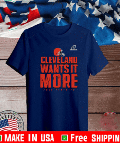 Cleveland Wants It More 2020 Playoff T-Shirt Cleveland Browns 2020 Playoff T-ShirtCleveland Wants It More 2020 Playoff T-Shirt Cleveland Browns 2020 Playoff T-Shirt