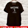 THE MACHINE DJ LEMAHIEU T-SHIRT