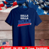 DOLLA DOLLA BUFFALO BILLS SHIRT