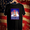 Don't Call It a Comeback T-Shirt