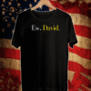 Ew, David 2021 T-Shirt
