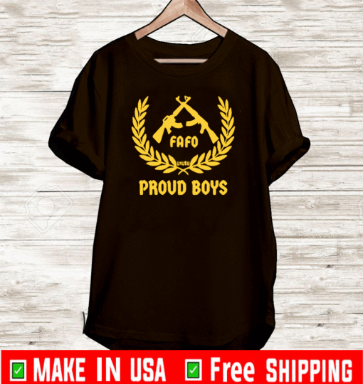 Fafo Proud Boys T-Shirt