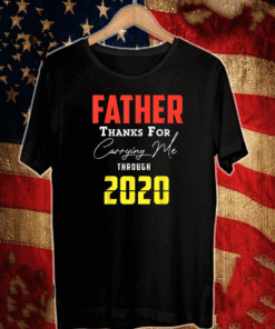 Father Thanks for Carrying Me by Kevin Downswell T-Shirt
