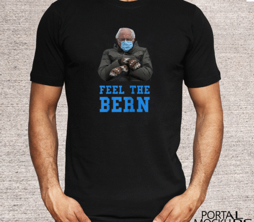 Feel The Bern Bernie Sanders Sitting Mittens Funny Meme T-Shirt