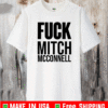 Fuck Mitch Mcconnell T-Shirt