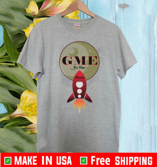 GME to the Moon Shirt - GameStonk GME T-Shirt