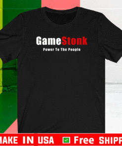 GameStonk Power To The People T-Shirt