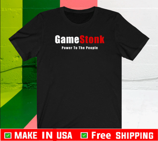 GameStonk Power To The People T-Shirt