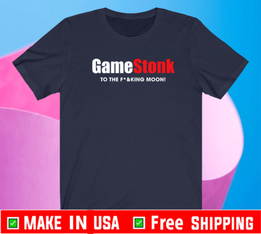 GameStonk To The F*&king Moon T-Shirt