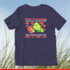 Grinch offend my Buccaneers I will slap you so hard even google won’t be able to find you T-Shirt