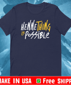 HTHING IS POSSIBLE TEE SHIRTS