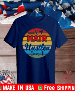 Hair Hustler Retro Vintage T-Shirt