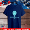 Have You Thanked A Horseshoe Crab Today 2021 T-Shirt