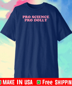 Pro Science Pro Dolly Shirt T-Shirt