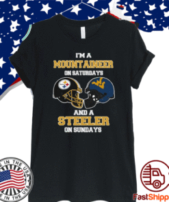 I’m A West Virginia Mountaineers On Saturdays And A Pittsburgh Steelers On Sundays T-Shirt