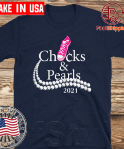 Joe Biden Chucks and Pearls 2021 T-Shirt – Kamala Harris Chucks and Pearls T-Shirt