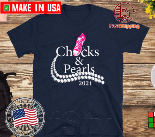 Joe Biden Chucks and Pearls 2021 T-Shirt – Kamala Harris Chucks and Pearls T-Shirt