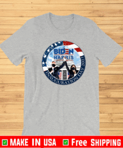 Joe Biden Kamala Harris 2021 Inauguration Day 1.20.21 The New President 46th For US T-Shirt