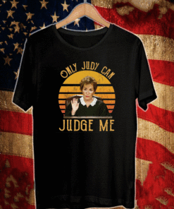 Judy Sheindlin Only Judy Can Judge Me Vintage T-Shirt