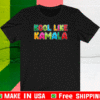 Kool Like Kamala T-Shirt