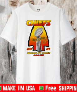 Kansas City Chiefs - 2021 AFC Champions - Super Bowl LV Bring It Home Again T-Shirt