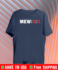 Sam and Kristie Mewis Mew-S-A! Shirt