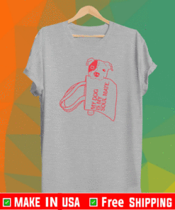 MY DOG IS MY SOULMATE T-SHIRT