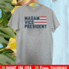 MVP MADAM VICE PRESIDENT T-SHIRT
