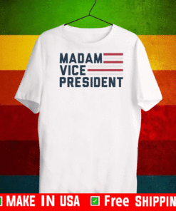 MVP MADAM VICE PRESIDENT T-SHIRT