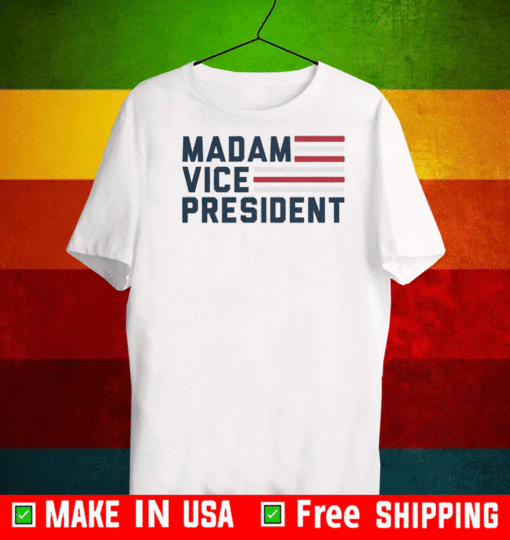 MVP MADAM VICE PRESIDENT T-SHIRT